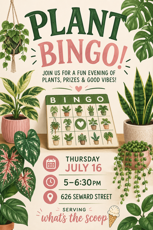 Plant Bingo! Thursday, July 16th, 5-6:30pm